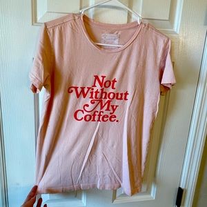 Ban.do ‘Not Without My Coffee’ tee EUC 💓❤️